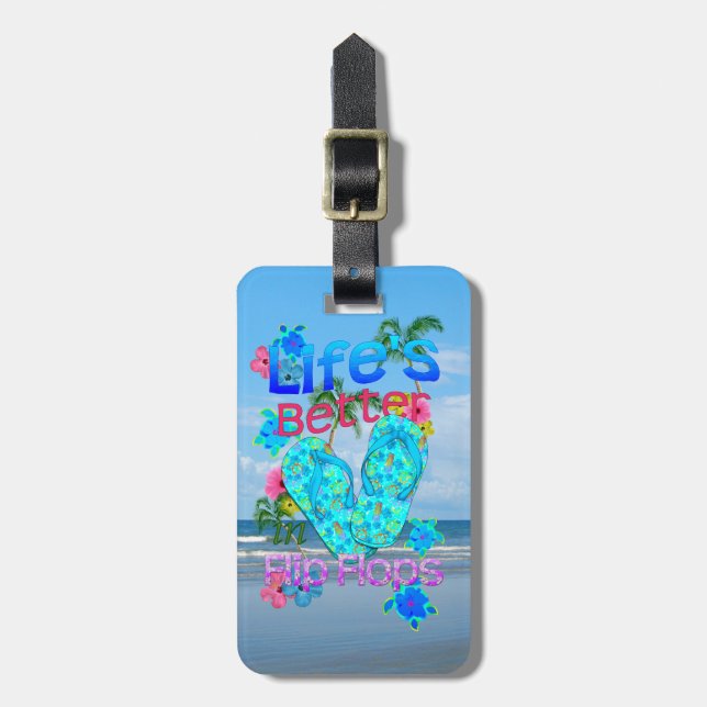 Life Is Better In Flip Flops Luggage Tag (Front Vertical)