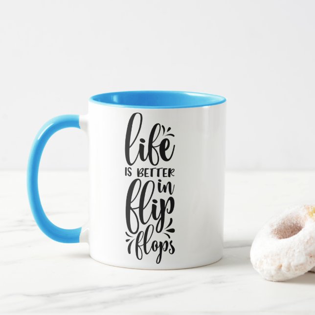 Life Is Better In Flip Flops Mug (With Donut)