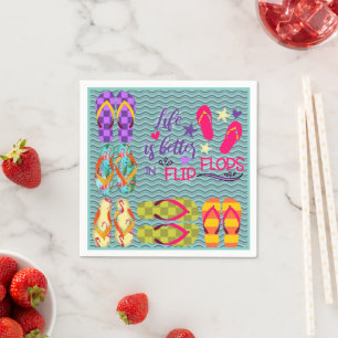 Life is Better in Flip Flops Napkin