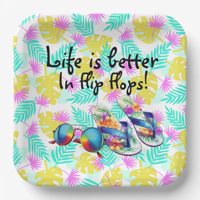 Life Is Better In Flip Flops  Paper Plate (Front)