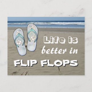 Life is better in Flip Flops Postcard