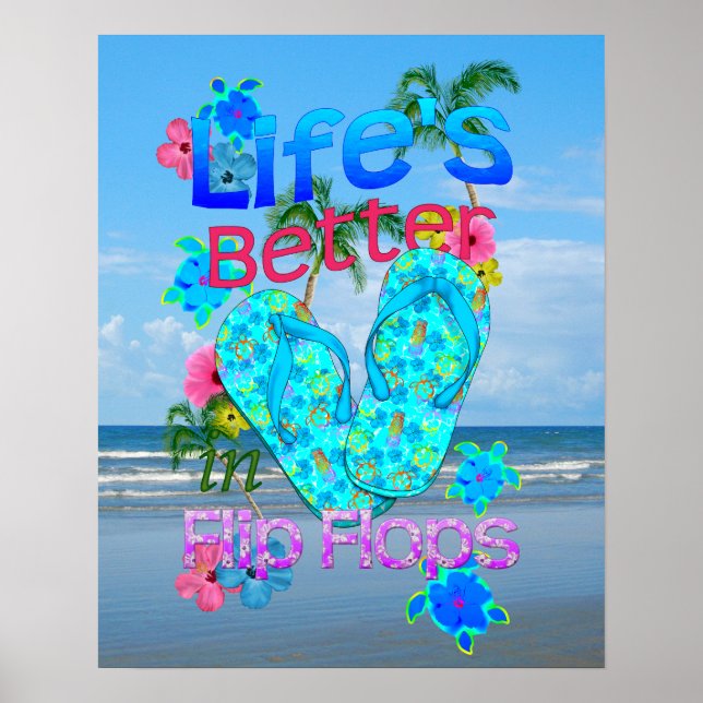 Life Is Better In Flip Flops Poster (Front)