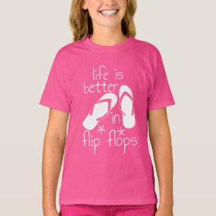 Life Is Better In Flip Flops     T-Shirt