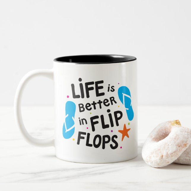 Life is Better in Flip Flops Two-Tone Coffee Mug (With Donut)