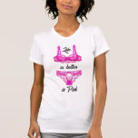 Life is better in Pink Lingerie T-Shirt<br><div class="desc">Life is better in Pink Lingerie T-Shirt.</div>