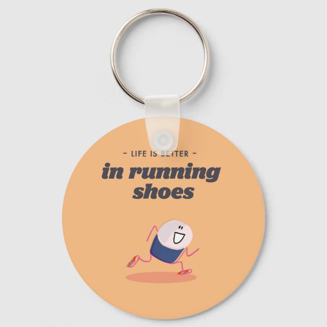 Life is better in running shoes key ring (Front)