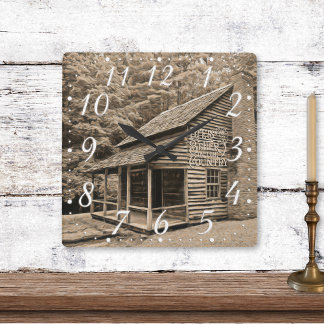 Life Is Better in the Country Old Mountain Cabin Square Wall Clock