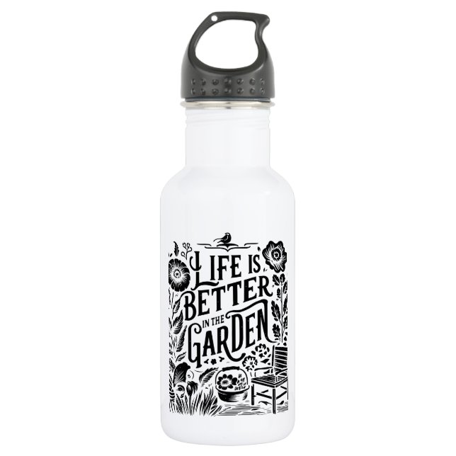 Life Is Better In The Garden 532 Ml Water Bottle (Front)