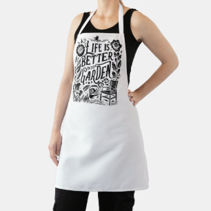 Life Is Better In The Garden Apron