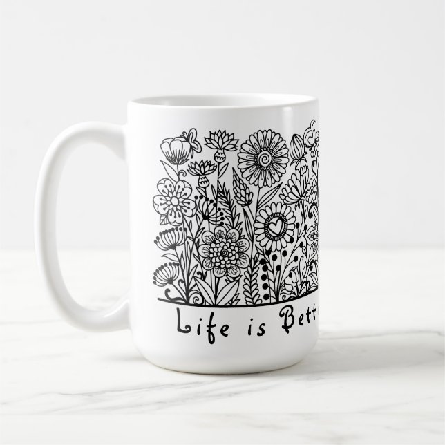 Life is Better in the Garden Floral Print Coffee Mug (Left)