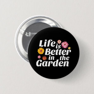 Life is Better in the Garden - Zinnia Flower 6 Cm Round Badge