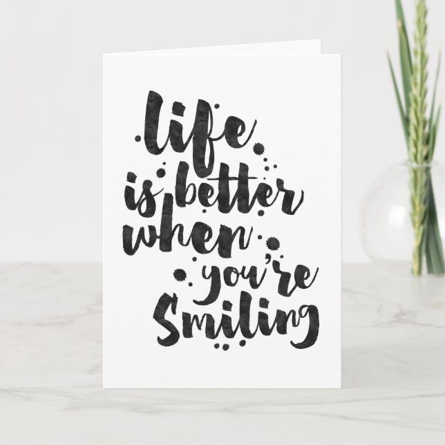 Life Is Better - Inspirational Greeting Card (Front)