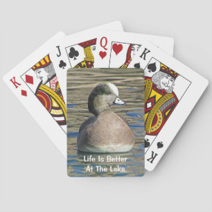 Life Is Better Lake American Wigeon Wild Bird Playing Cards