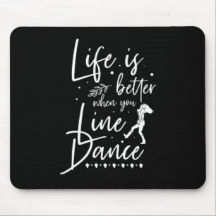 Life Is Better Line Dance Line Dancing Country Gif Mouse Mat
