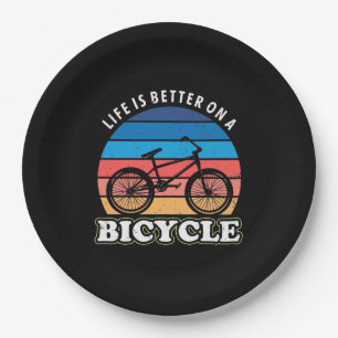 Life Is Better On A Bicycle Paper Plate