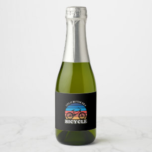 Life Is Better On A Bicycle Sparkling Wine Label
