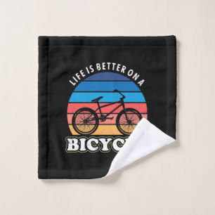 Life Is Better On A Bicycle Wash Cloth