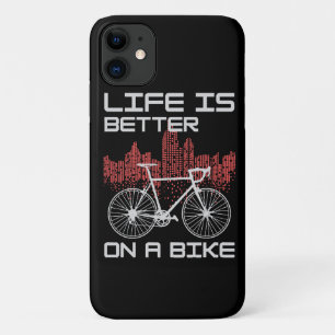 Life is Better on a Bike iPhone 11 Case