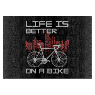 Life is Better on a Bike Cutting Board