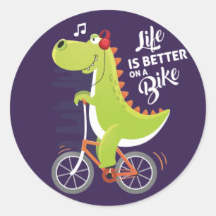 Life is better on a bike dinosaur Sticker