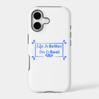 Life Is Better On A Boat border quote