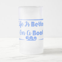 Life Is Better On A Boat border quote