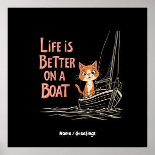 Life is Better on a Boat Katamaran Segeln Design Poster