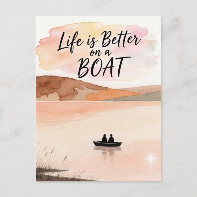 Life is Better on a Boat Postcard (Front)