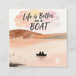 Life is Better on a Boat Square Business Card