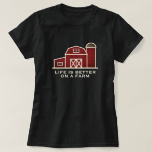 Life is better on a farm red barn house t shirt