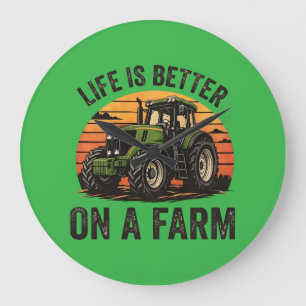 Life Is Better On A Farm Tractor Large Clock