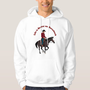 Life is Better on Horseback - Cowboy Illustration Hoodie