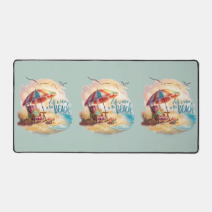 Life Is Better on the Beach Coastal Aesthetic Desk Mat