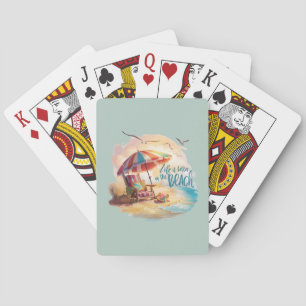Life Is Better on the Beach Coastal Aesthetic Playing Cards