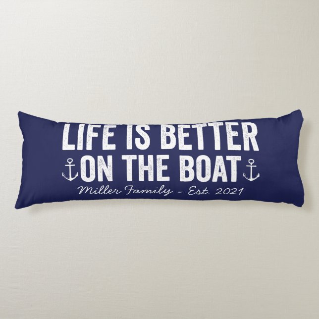 Life is Better On the Boat Name | Navy Body Cushion (Front)