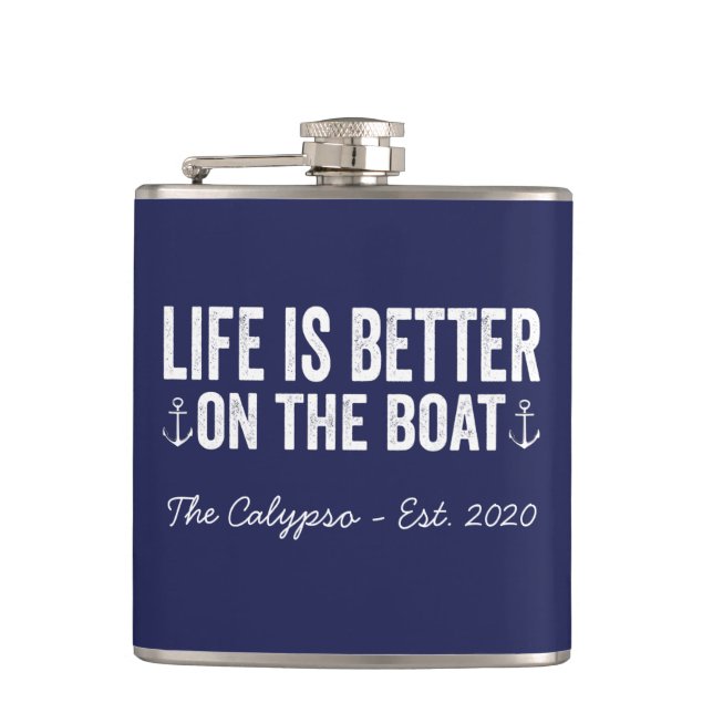 Life is Better On the Boat | Navy Hip Flask (Front)
