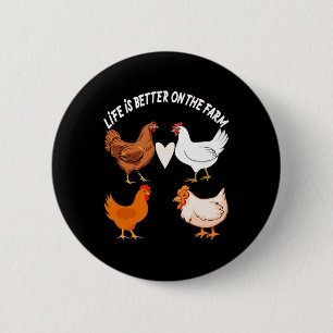 Life Is Better On The Farm - Chicken Lover Farmer 6 Cm Round Badge