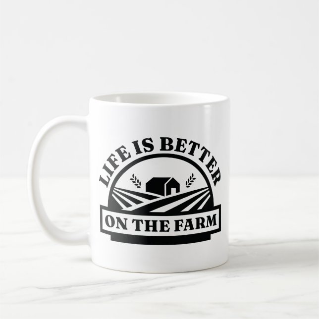 Life Is Better On The Farm Coffee Mug (Left)