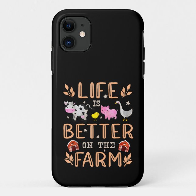 Life Is Better On The Farm Cute Animals Farmer Far Case-Mate iPhone Case (Back)