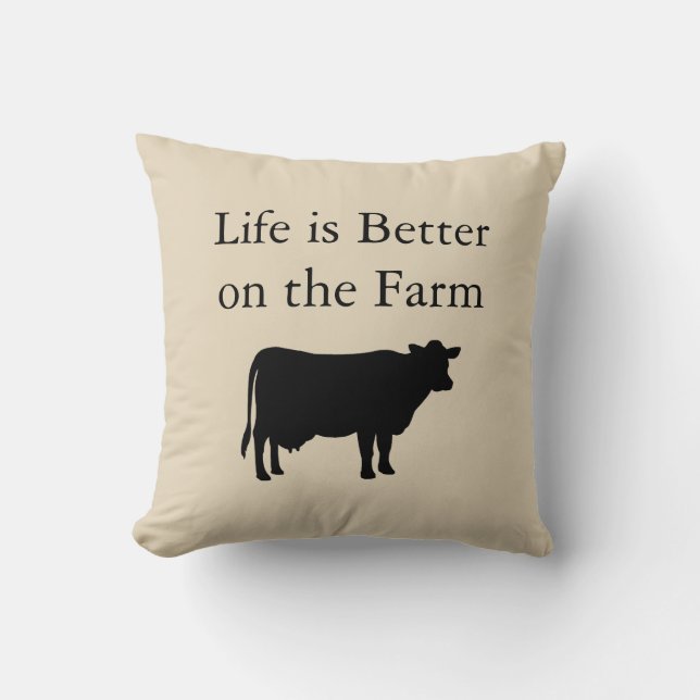 Life is Better on the Farm Farmhouse Throw Pillow (Front)