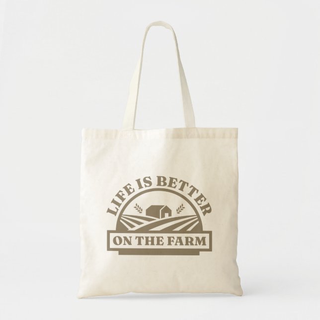 Life Is Better On The Farm Tote Bag (Front)