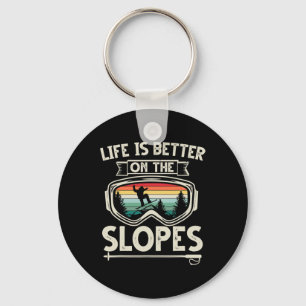 Life Is Better On The Slopes Ski Retro Snowboardin Key Ring