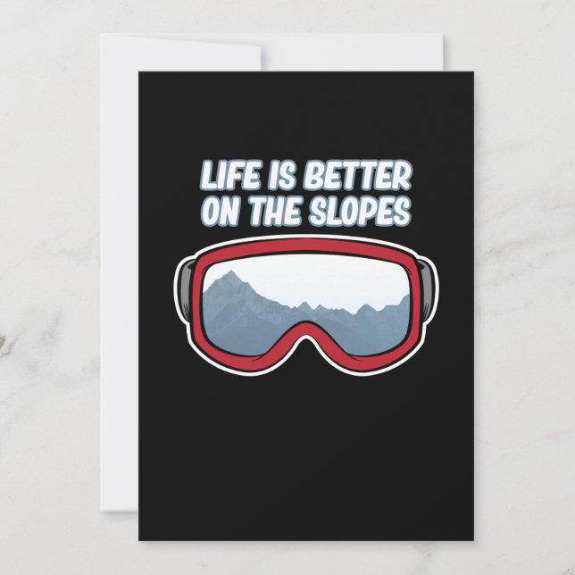 Life Is Better On The Slopes Ski Skiing Skier Thank You Card (Front)