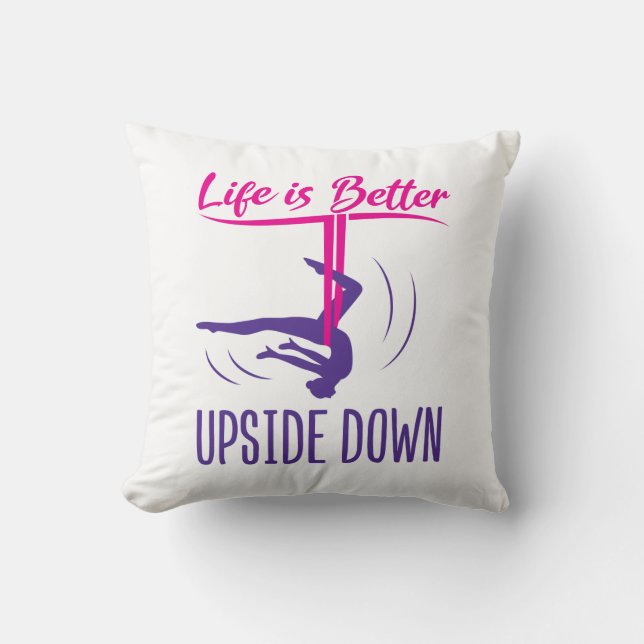 Life Is Better Upside Down Aerial Yoga Cushion (Front)