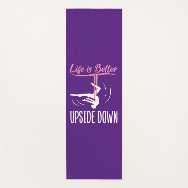 Life is Better Upside Down Aerial Yoga Mat (Front)