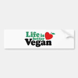 Life Is Better Vegan Bumper Sticker