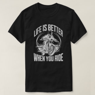 Life is Better When You Ride - Biker Skull T-Shirt