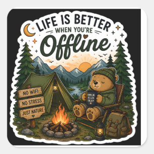 Life Is Better When You're Offline Camping Sticker