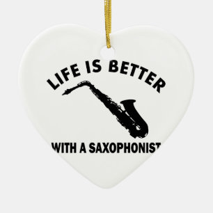 Life is better with a alto saxophonist ceramic tree decoration