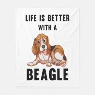 Life is better with a Beagle Fleece Blanket